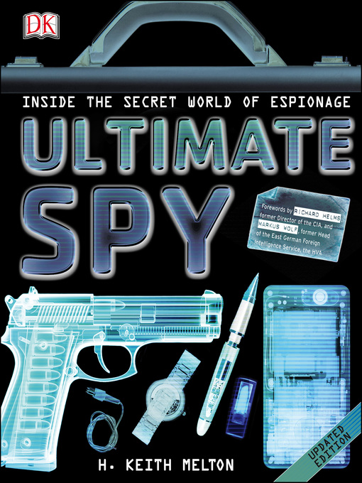Title details for Ultimate Spy by H Keith Melton - Available
